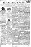 Lancaster Gazette Saturday 23 June 1804 Page 1