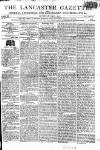 Lancaster Gazette Saturday 07 July 1804 Page 1