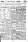 Lancaster Gazette Saturday 04 August 1804 Page 1