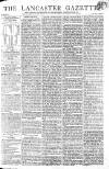 Lancaster Gazette Saturday 19 January 1805 Page 1