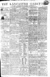 Lancaster Gazette Saturday 23 February 1805 Page 1
