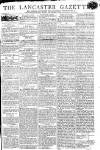 Lancaster Gazette Saturday 18 May 1805 Page 1