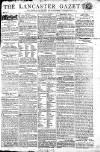 Lancaster Gazette Saturday 25 May 1805 Page 1