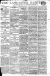Lancaster Gazette Saturday 03 August 1805 Page 1