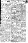 Lancaster Gazette Saturday 08 February 1806 Page 1