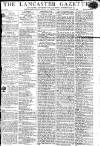 Lancaster Gazette Saturday 15 February 1806 Page 1