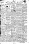 Lancaster Gazette Saturday 31 May 1806 Page 1