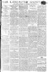 Lancaster Gazette Saturday 10 January 1807 Page 1