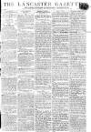 Lancaster Gazette Saturday 17 January 1807 Page 1