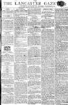 Lancaster Gazette Saturday 25 April 1807 Page 1