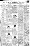 Lancaster Gazette Saturday 19 March 1808 Page 1