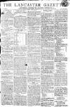 Lancaster Gazette Saturday 23 April 1808 Page 1