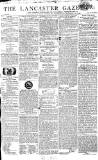 Lancaster Gazette Saturday 02 July 1808 Page 1