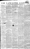 Lancaster Gazette Saturday 14 January 1809 Page 1