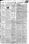 Lancaster Gazette Saturday 25 February 1809 Page 1