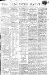 Lancaster Gazette Saturday 11 March 1809 Page 1