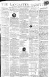 Lancaster Gazette Saturday 25 March 1809 Page 1