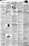 Lancaster Gazette Saturday 30 December 1809 Page 1