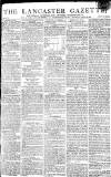 Lancaster Gazette Saturday 20 January 1810 Page 1