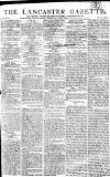 Lancaster Gazette Saturday 17 February 1810 Page 1