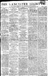 Lancaster Gazette Saturday 17 March 1810 Page 1