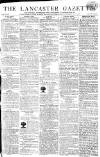 Lancaster Gazette Saturday 14 April 1810 Page 1