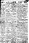 Lancaster Gazette Saturday 19 May 1810 Page 1