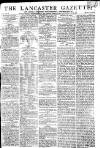 Lancaster Gazette Saturday 26 May 1810 Page 1