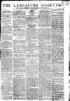 Lancaster Gazette Saturday 16 June 1810 Page 1