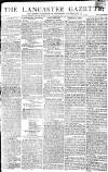 Lancaster Gazette Saturday 28 July 1810 Page 1