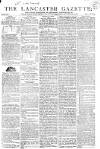 Lancaster Gazette Saturday 18 May 1811 Page 1