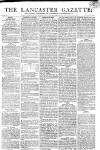 Lancaster Gazette Saturday 25 May 1811 Page 1