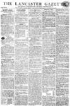 Lancaster Gazette Saturday 06 July 1811 Page 1