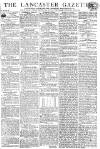 Lancaster Gazette Saturday 31 August 1811 Page 1