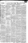 Lancaster Gazette Saturday 09 November 1811 Page 1