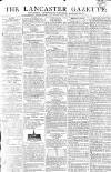 Lancaster Gazette Saturday 28 December 1811 Page 1