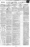 Lancaster Gazette Saturday 14 March 1812 Page 1