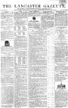 Lancaster Gazette Saturday 28 March 1812 Page 1