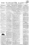 Lancaster Gazette Saturday 04 April 1812 Page 1