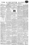 Lancaster Gazette Saturday 23 May 1812 Page 1