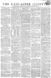 Lancaster Gazette Saturday 18 July 1812 Page 1