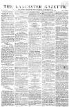 Lancaster Gazette Saturday 03 October 1812 Page 1