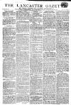 Lancaster Gazette Saturday 20 February 1813 Page 1