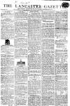 Lancaster Gazette Saturday 27 March 1813 Page 1