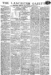 Lancaster Gazette Saturday 24 April 1813 Page 1