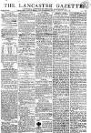 Lancaster Gazette Saturday 28 August 1813 Page 1