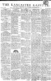 Lancaster Gazette Saturday 21 May 1814 Page 1