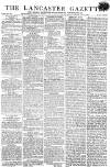 Lancaster Gazette Saturday 11 June 1814 Page 1