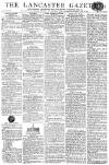 Lancaster Gazette Saturday 25 June 1814 Page 1