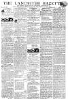 Lancaster Gazette Saturday 10 December 1814 Page 1